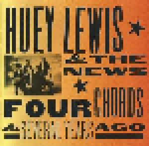 Huey Lewis & The News: Four Chords & Several Years Ago (CD) - Bild 1