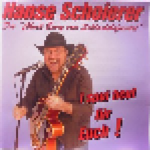 Cover - Hanse Schoierer: I Spui Heut Für Euch!