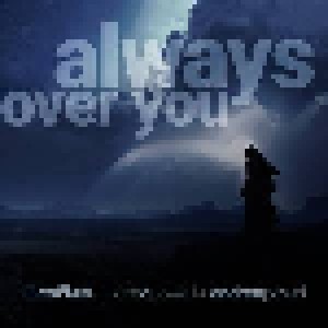 Cover - Graflex: Always Over You