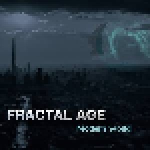 Fractal Age: Modern World (CD) - Bild 1