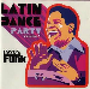 Cover - Ted Curson: Latin Dance Party Volume 3 - 1970's Funk