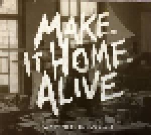 Cover - We Used To Be Tourists: Make It Home Alive