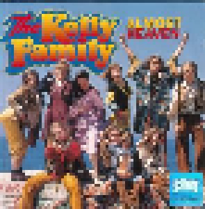 The Kelly Family: Almost Heaven (CD) - Bild 1