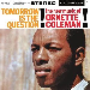 Ornette Coleman: Tomorrow Is The Question (LP) - Bild 1