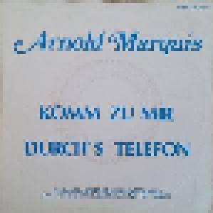 Arnold Marquis, Gerd Wilden Jun. Orchester: Komm Mit Mir Durch's Telefon - Cover