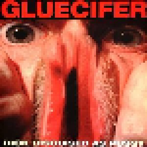 Gluecifer: Dick Disguised As Pussy (12") - Bild 1