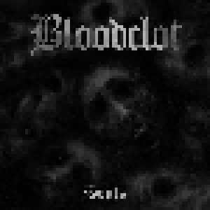 Bloodclot: Souls (12") - Bild 1