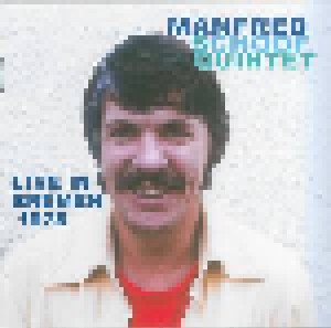 Cover - Manfred Schoof Quintet: Live In Bremen 1978