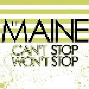 The Maine: Can't Stop Won't Stop - Cover
