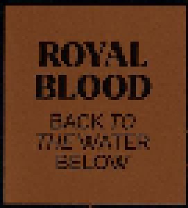Royal Blood: Back To The Water Below (CD) - Bild 6