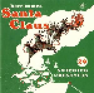 Cover - Dancer, Prancer & Nervous (The Singing Reindeer): Here Comes Santa Claus - 29 Swinging Chestnuts