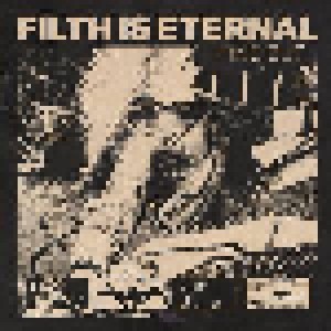 Cover - Filth Is Eternal: Find Out