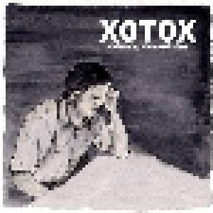 xotox: Ich Bin Da / Ich Funktioniere (CD) - Bild 1