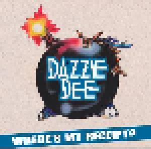 Dazzie Dee: Where's My Receipt? (CD) - Bild 1