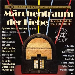Märchentraum Der Liebe (Die Schönsten Melodien Von Nico Dostal) (CD) - Bild 1