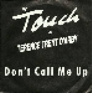 Cover - Touch & Terence Trent D'Arby, The: Don't Call Me Up