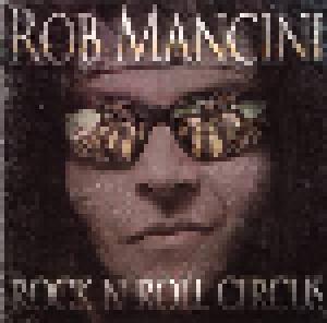 Cover - Rob Mancini: Rock N Roll Circus
