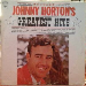 Johnny Horton: Johnny Horton's Greatest Hits (LP) - Bild 1