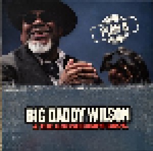 Big Daddy Wilson & The Goosebumps Bros.: Plan B (LP) - Bild 1