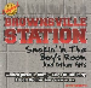 Brownsville Station: Smokin' In The Boys' Room And Other Hits (CD) - Bild 1