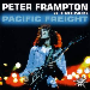 Peter Frampton & Friends: Pacific Freight (CD) - Bild 1