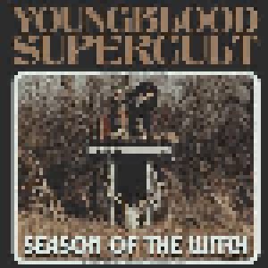 Youngblood Supercult: Season Of The Witch (LP) - Bild 1