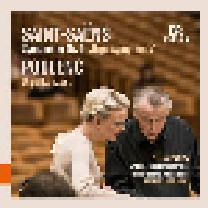 Camille Saint-Saëns + Francis Poulenc: Symphonie Nr. 3 "Orgelsymphonie" // Orgelkonzert (Split-CD) - Bild 1