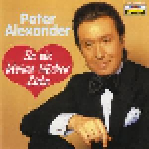 Peter Alexander: So Ein Kleines Bißchen Liebe (CD) - Bild 1