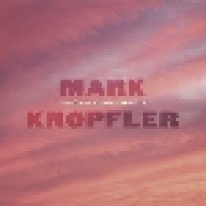 Mark Knopfler: The Studio Albums 2009-2018 (6-CD) - Bild 1