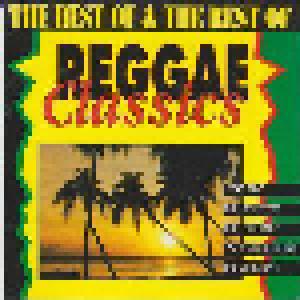 Best Of & The Rest Of Reggae Classics, The - Cover