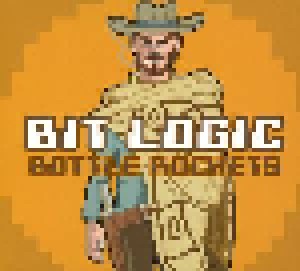 The Bottle Rockets: Bit Logic (CD) - Bild 1