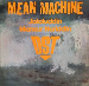 Cover - Dst & Jalaluddin Mansur Nuriddin: Mean Machine