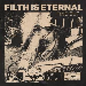 Filth Is Eternal: Find Out (CD) - Bild 1