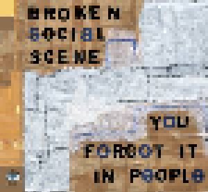 Broken Social Scene: You Forgot It In People (CD) - Bild 1