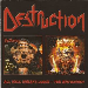 Destruction: All Hell Breaks Loose / The Antichrist (2-CD) - Bild 1