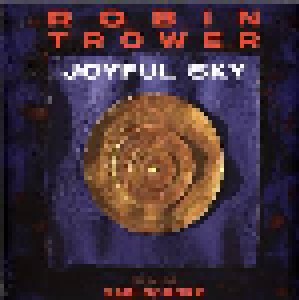 Robin Trower Feat. Sari Schorr: Joyful Sky (LP) - Bild 1