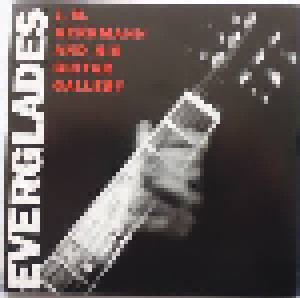 Johannes Michael Herrmann And His Guitar Gallery: Everglades (CD) - Bild 1