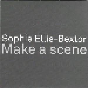 Sophie Ellis-Bextor: Make A Scene (CD) - Bild 4
