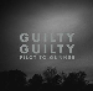 Pilot To Gunner: Guilty Guilty (LP) - Bild 1