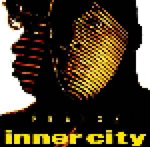 Inner City: Praise (LP + 12") - Bild 1