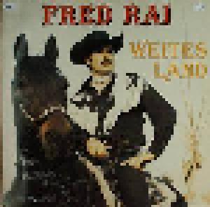 Fred Rai: Weites Land - Cover