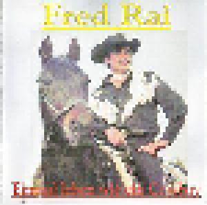 Fred Rai: Einmal Leben Wie Ein Cowboy - Cover