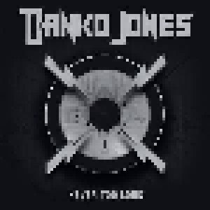 Danko Jones: Never Too Loud (LP) - Bild 1