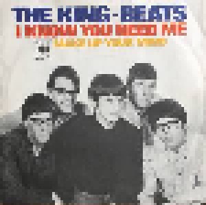 The King-Beats: I Know You Need Me (7") - Bild 1