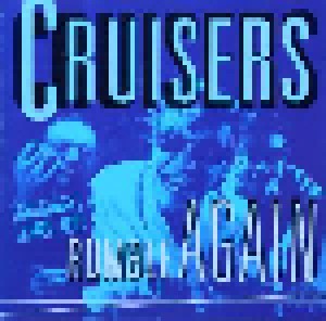 Cruisers: Rumble Again (CD) - Bild 1