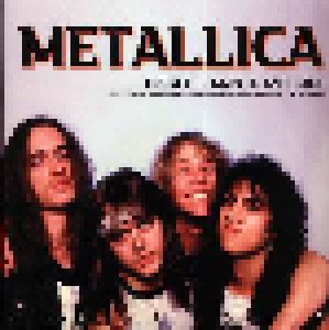Metallica: From The Garage And Back (Live At Arena Building, Cape Girardeau, Missouri, USA, 24/05/1986 FM Broadcast) (LP) - Bild 1
