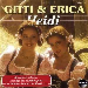 Gitti & Erika: Heidi (CD) - Bild 1