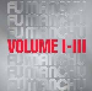 Fu Manchu: Volume I - III (LP) - Bild 1