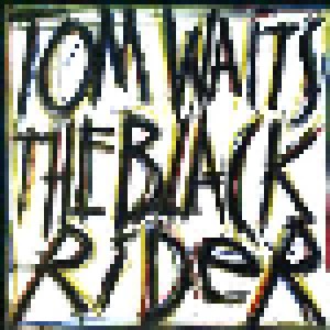 Tom Waits: The Black Rider (CD) - Bild 1