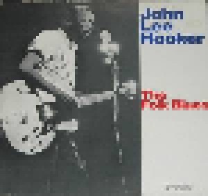 John Lee Hooker: The Folk Blues (LP) - Bild 1